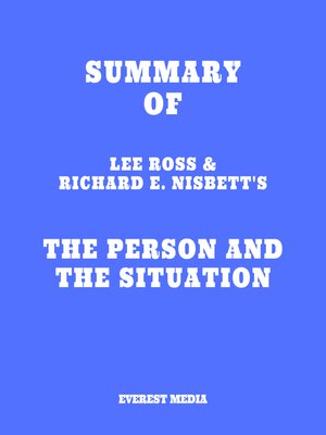 cover image of Summary of Lee Ross & Richard E. Nisbett's the Person and the Situation